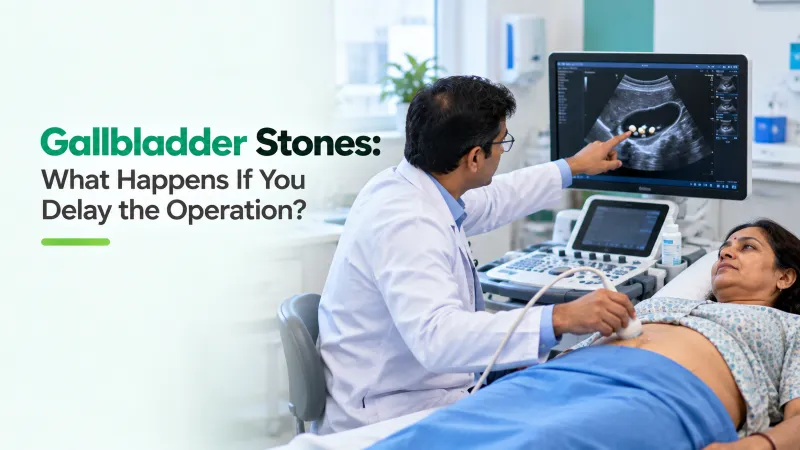 Gallbladder Stones: What Happens If You Delay the Operation?