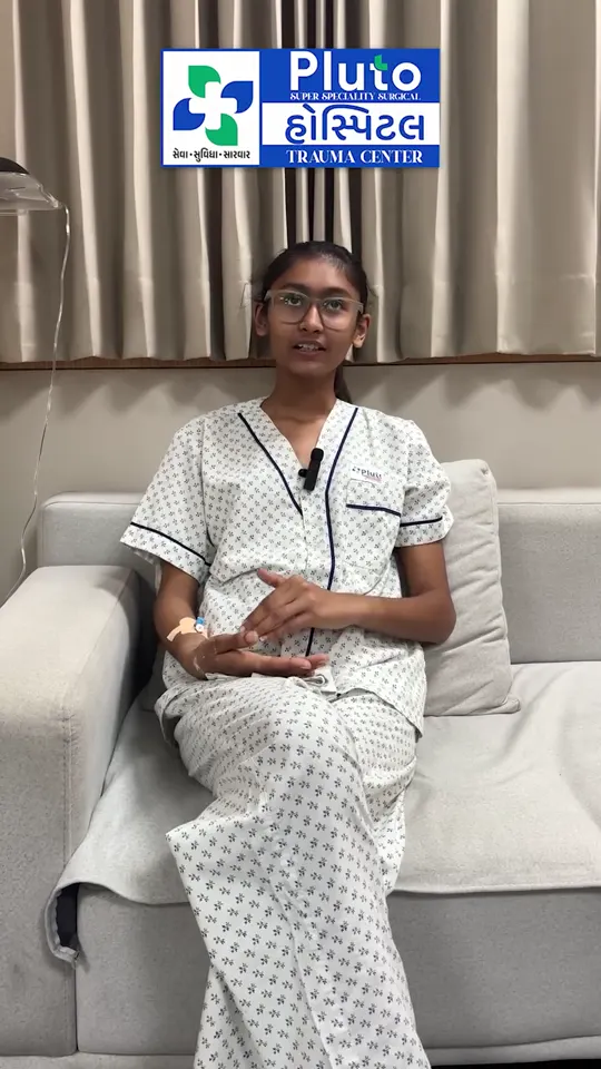 Patient testimonial – Patient Experience at Pluto Hospital, Himatnagar